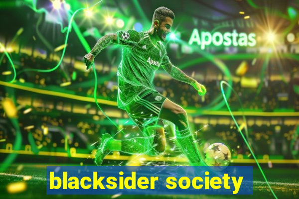 blacksider society